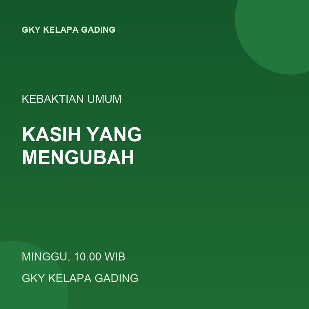 Kasih yang Mengubah